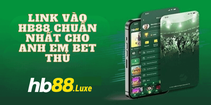 Link vào HB88 chính thức cập nhật 2024