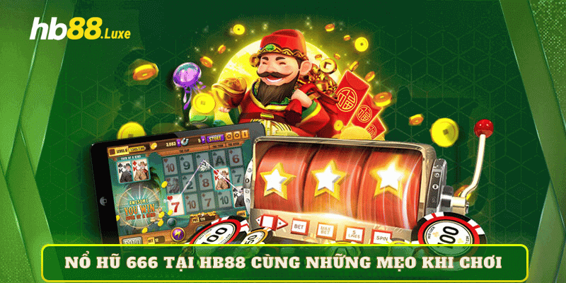 nổ hũ 666 tại HB88