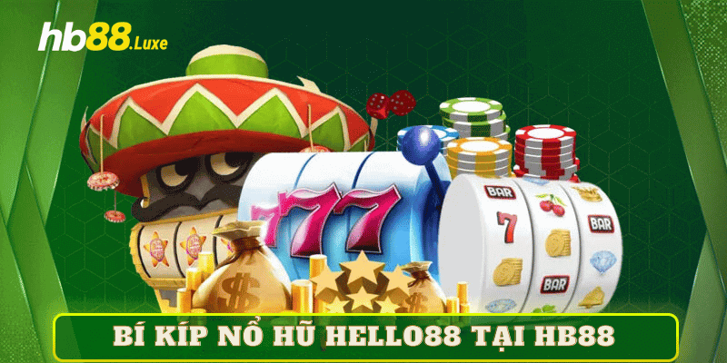 nổ hũ hello88 tại HB88